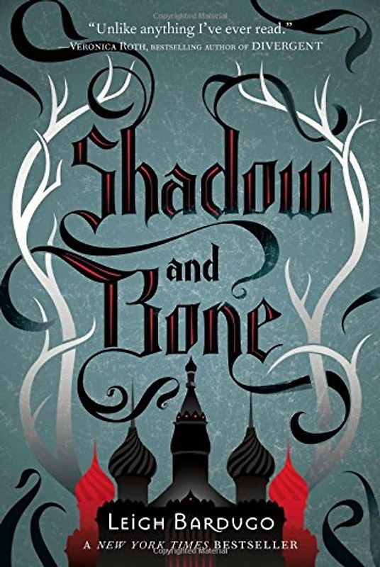 Shadow and Bone (Grisha Trilogy) - Bardugo, Leigh [Gebundene Ausgabe]