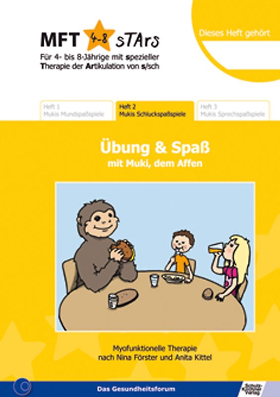 MFT 4-8 Stars - Für 4- bis 8-Jährige mit spezieller Therapie der Artikulation von s/sch - Übung und Spaß mit Muki, dem Affen