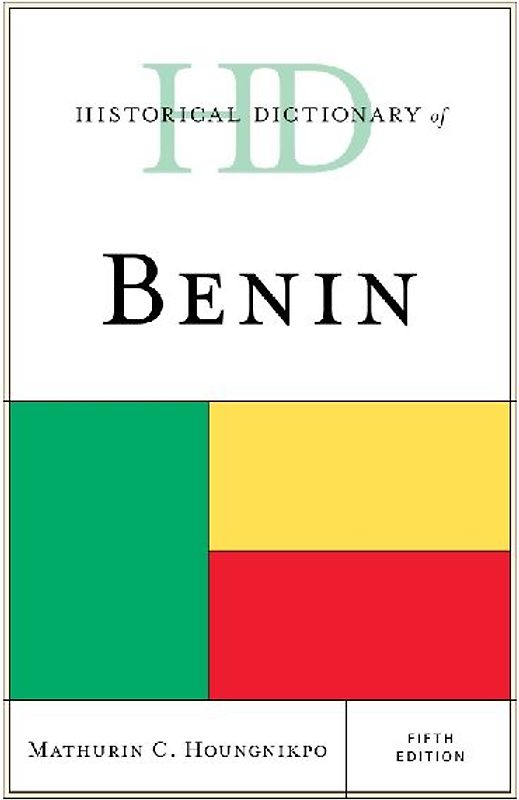 Historical Dictionary of Benin