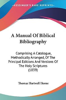 A Manual Of Biblical Bibliography