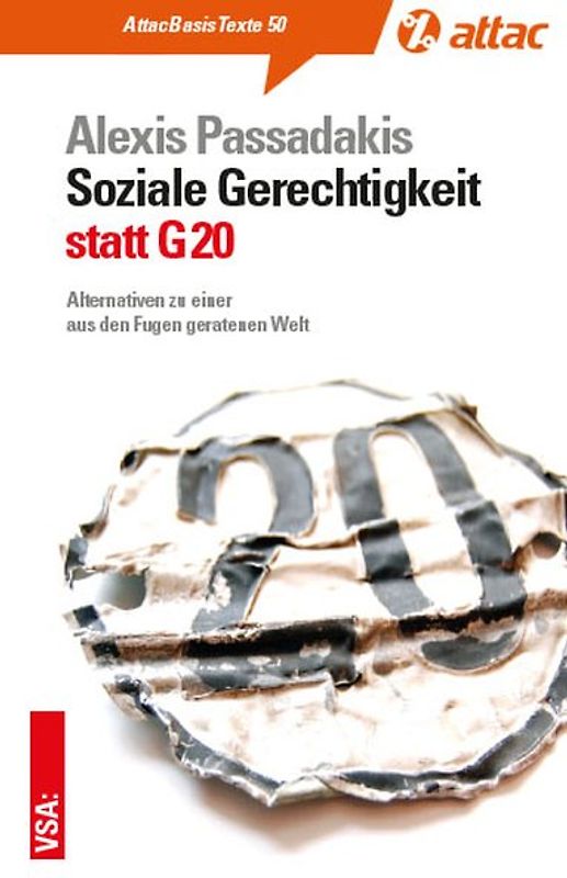 Soziale Gerechtigkeit statt G20