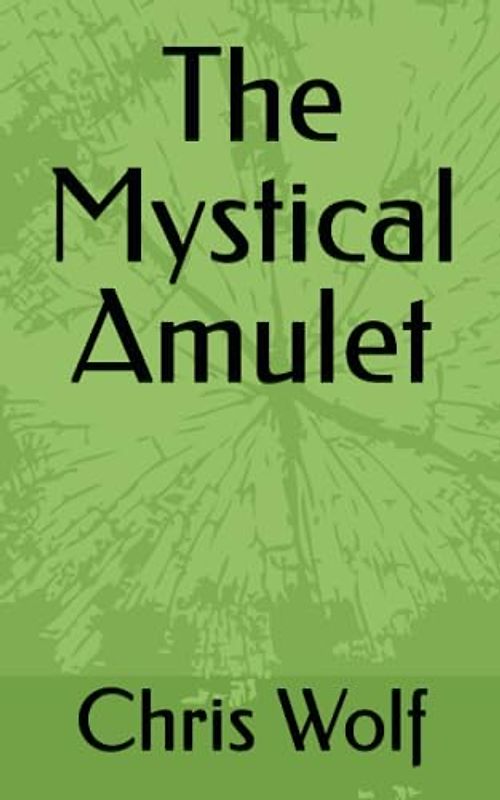 The Mystical Amulet
