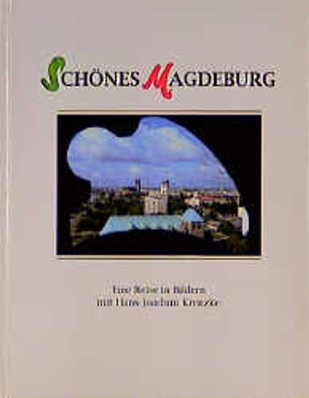 Schönes Magdeburg