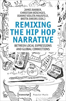 Remixing the Hip-Hop Narrative