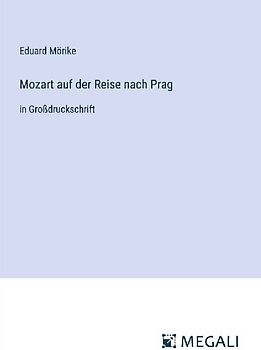 Mozart auf der Reise nach Prag