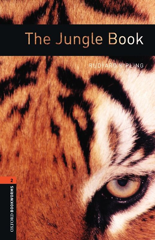 Oxford Bookworms Library / 7. Schuljahr, Stufe 2 - The Jungle Book
