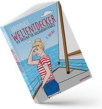 Handbuch Weltentdecker. Der Ratgeber für Auslandsaufenthalte