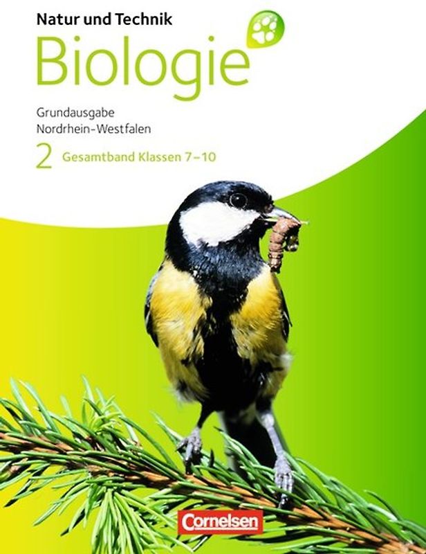 Natur und Technik - Biologie (Ausgabe 2011) - Grundausgabe Nordrhein-Westfalen - Gesamtband