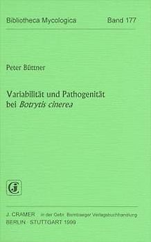 Variabilität und Pathogenität bei Btrytis cinerea
