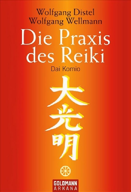 Die Praxis des Reiki