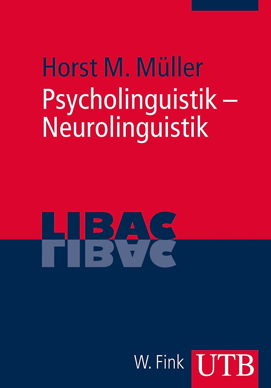 Psycholinguistik – Neurolinguistik