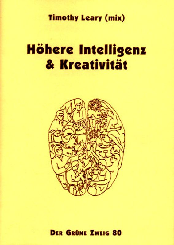 Höhere Intelligenz und Kreativität