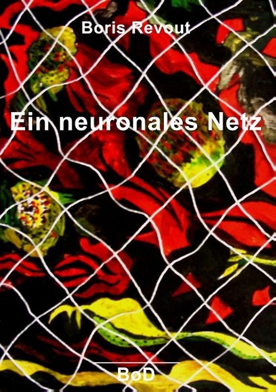 Ein neuronales Netz