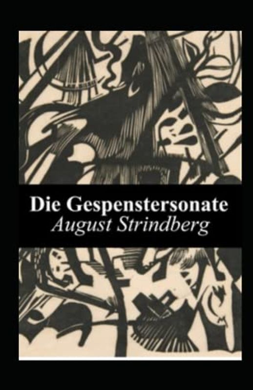 Die Gespenstersonate (Kommentiert)
