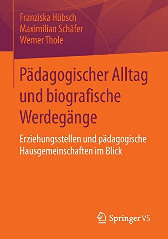 Pädagogischer Alltag und biografische Werdegänge