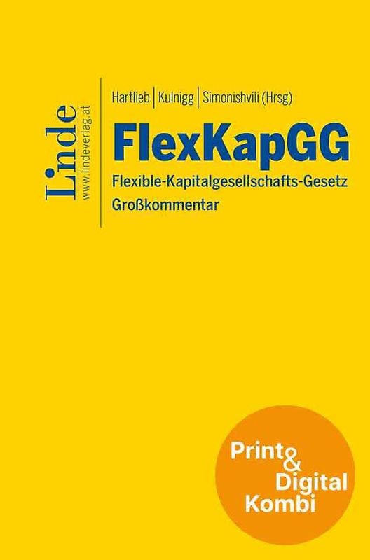 FlexKapGG | Flexible-Kapitalgesellschafts-Gesetz (Kombi Print&digital)