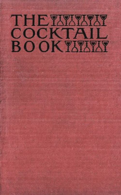 The Cocktail Book 1926 Reprint