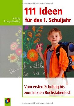 111 Ideen für das 1. Schuljahr