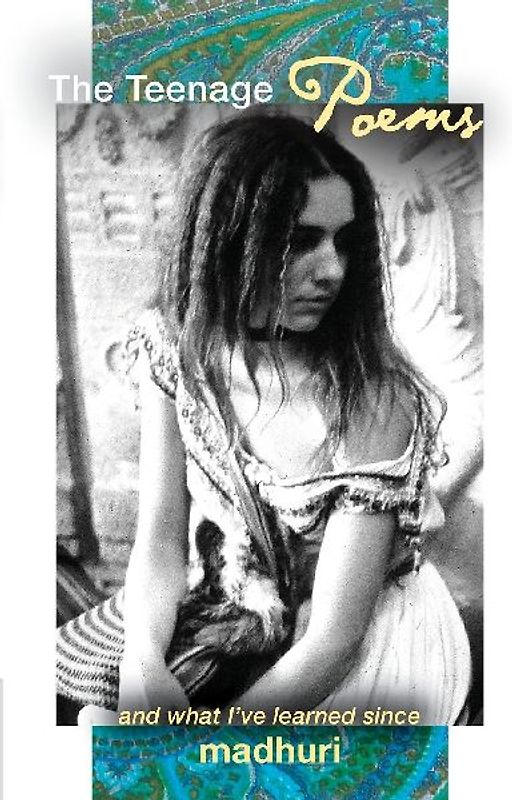 The Teenage Poems, and What I've Learned Since, volume 2