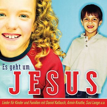 Es geht um Jesus (CD)