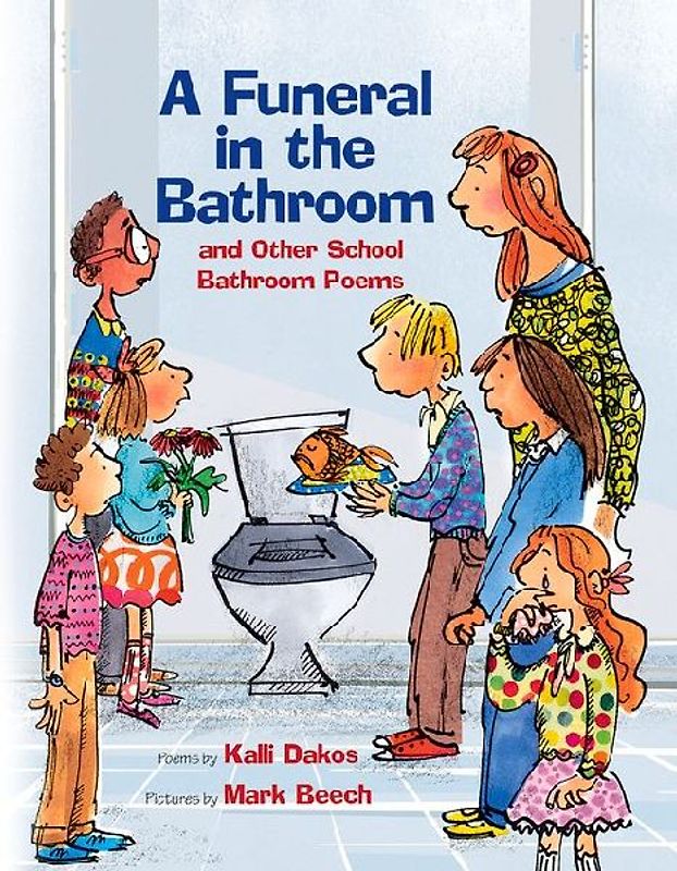 A Funeral in the Bathroom