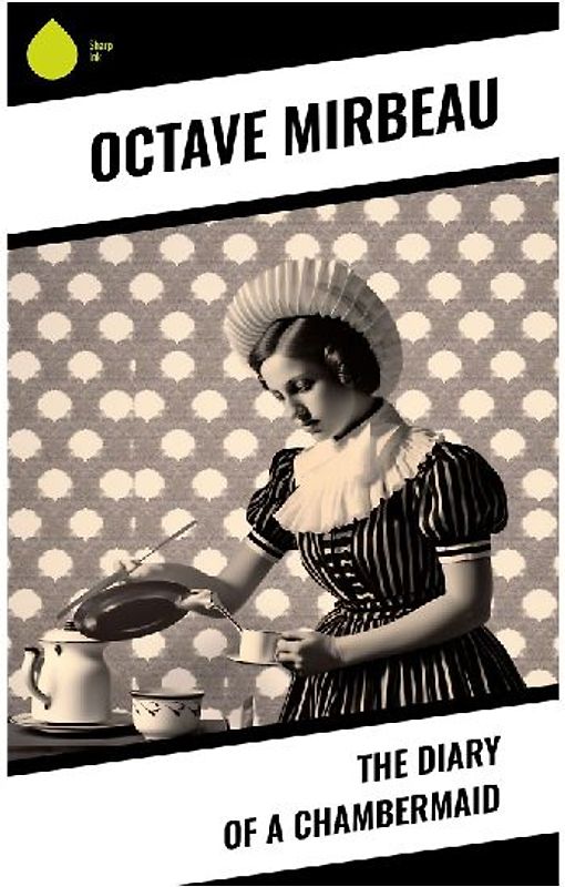 The Diary of a Chambermaid