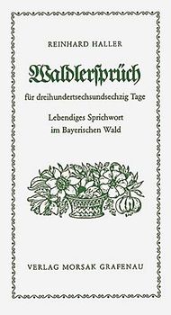 Waldlersprüch' für 365 Tage