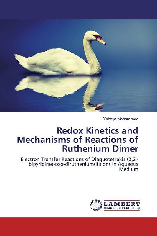 Redox Kinetics and Mechanisms of Reactions of Ruthenium Dimer