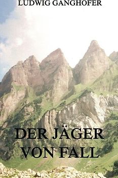 Der Jäger von Fall