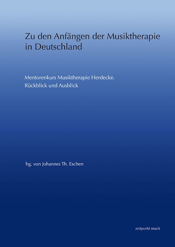 Zu den Anfängen der Musiktherapie in Deutschland
