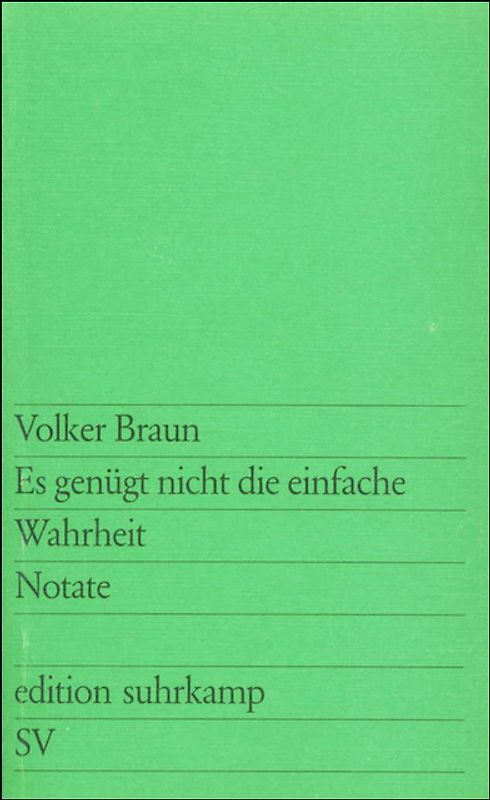 Es genügt nicht die einfache Wahrheit