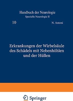 Erkrankungen der Wirbelsäule des Schädels mit Nebenhöhlen und der Hüllen