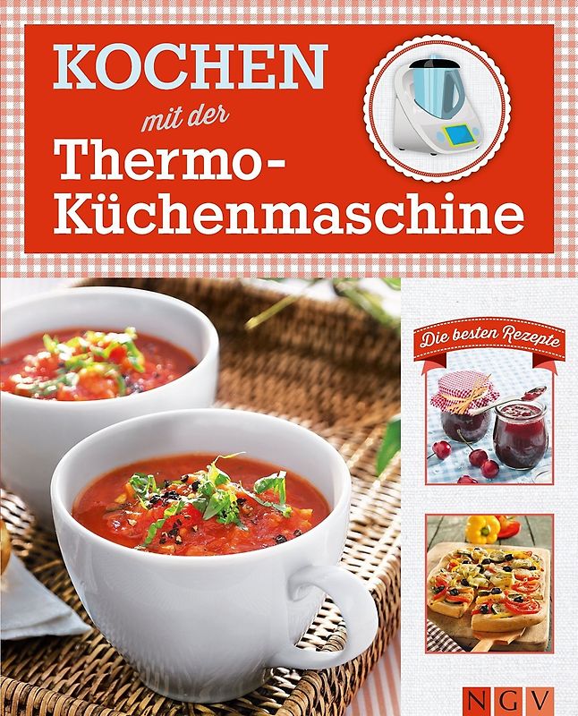 Kochen mit der Thermo-Küchenmaschine