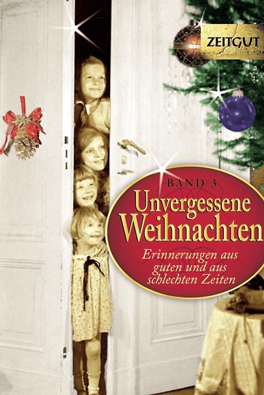 Unvergessene Weihnachten - Band 3