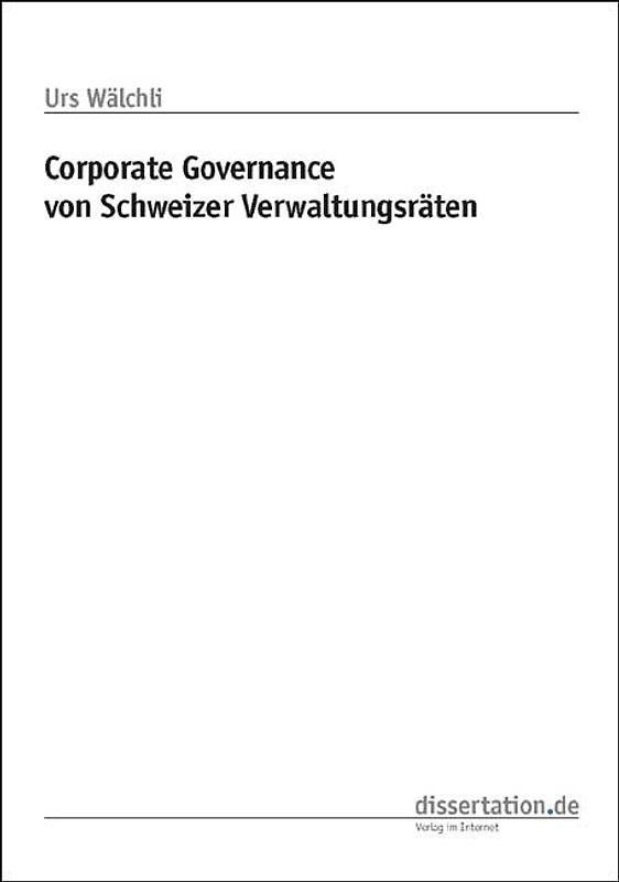 Corporate Governance von Schweizer Verwaltungsräten