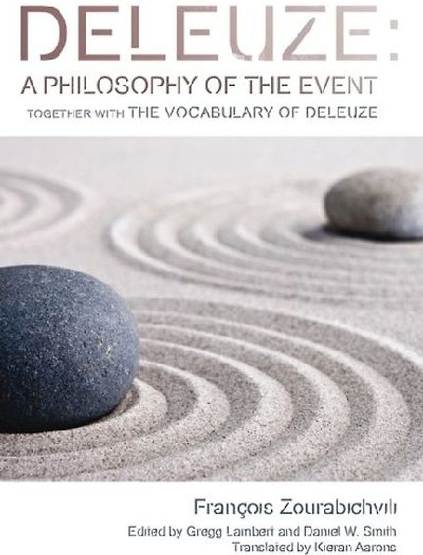 Deleuze: A Philosophy of the Event