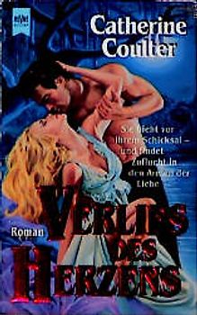 Verlies des Herzens. Sie flieht vor ihrem Schicksal - und findet Zuflucht in den Armen der Liebe. Roman