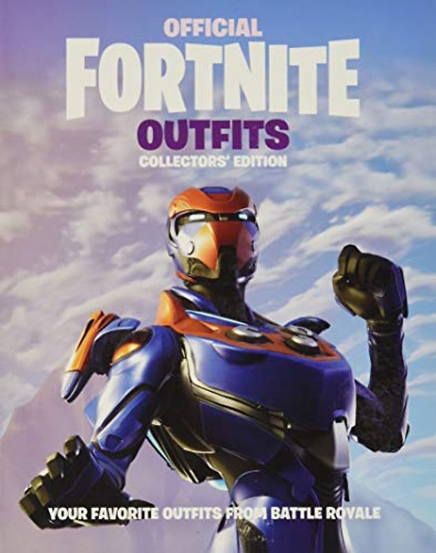 FORTNITE (Official): Outfits: Collectors' Edition (Official Fortnite Books)