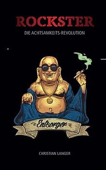 ROCKSTER: Die Achtsamkeits-Revolution