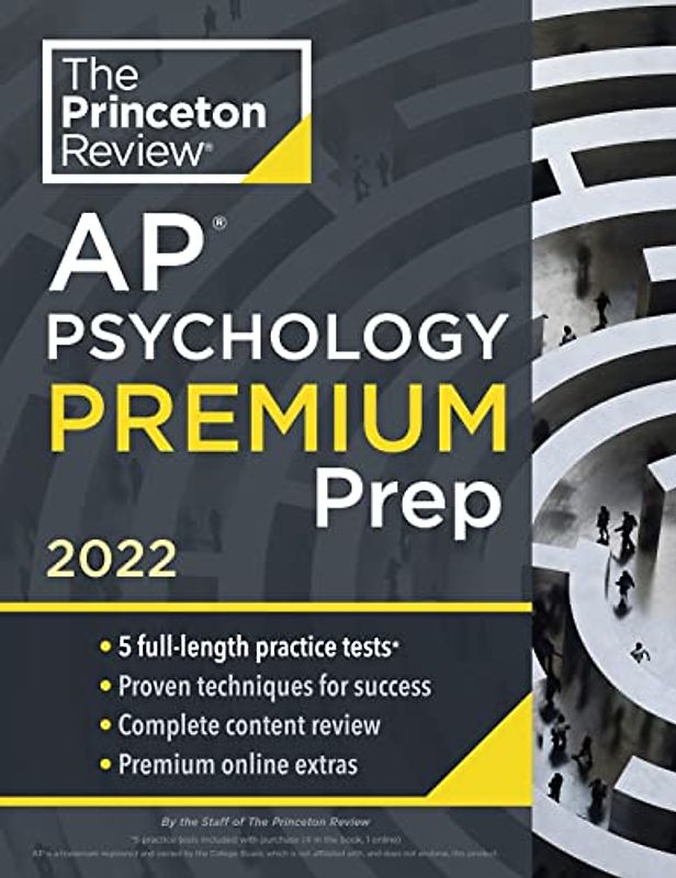 Princeton Review AP Psychology Premium Prep, 2022: 5 Practice Tests + Complete Content Review + Strategies & Techniques (2022) (College Test Preparation)