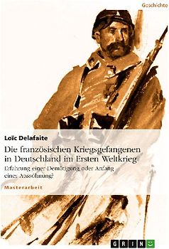 Die französischen Kriegsgefangenen in Deutschland im Ersten Weltkrieg