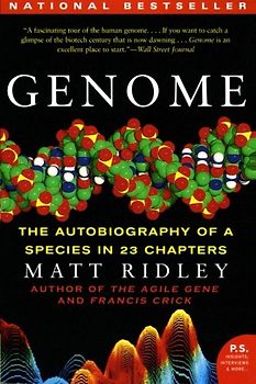 Genome: The Autobiography of a Species in 23 Chapters (P.S.) - Matt Ridley