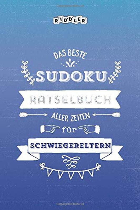 Das beste Sudoku Rätselbuch aller Zeiten für Schwiegereltern