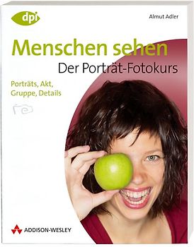 Menschen sehen - Der Porträt-Fotokurs