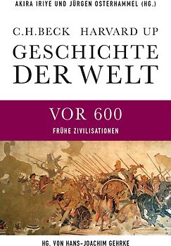 Geschichte der Welt Die Welt vor 600