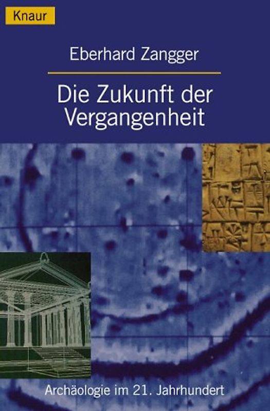 Die Zukunft der Vergangenheit