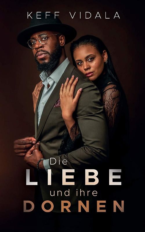 Die Liebe und ihre Dornen