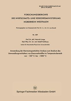 Anwendung der thermomagnetischen Analyse zum Studium des Umwandlungsverhaltens von Eisenwerkstoffen im Temperaturbereich von −150°C bis +1500°C