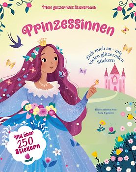 Mein glitzerndes Stickerbuch. Prinzessinnen