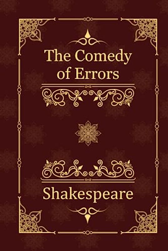 The Comedy of Errors
